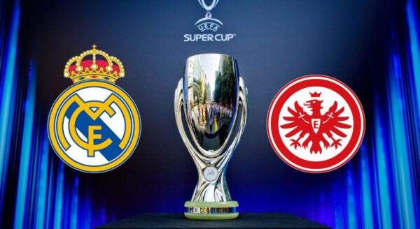 កត្តាសំខាន់បី ដែលជំរុញឱ្យ Real Madrid ត្រូវតែឈ្នះ UEFA Super Cup